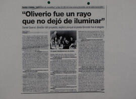 "Oliveiro fue un rayo que no dejó de iluminar"